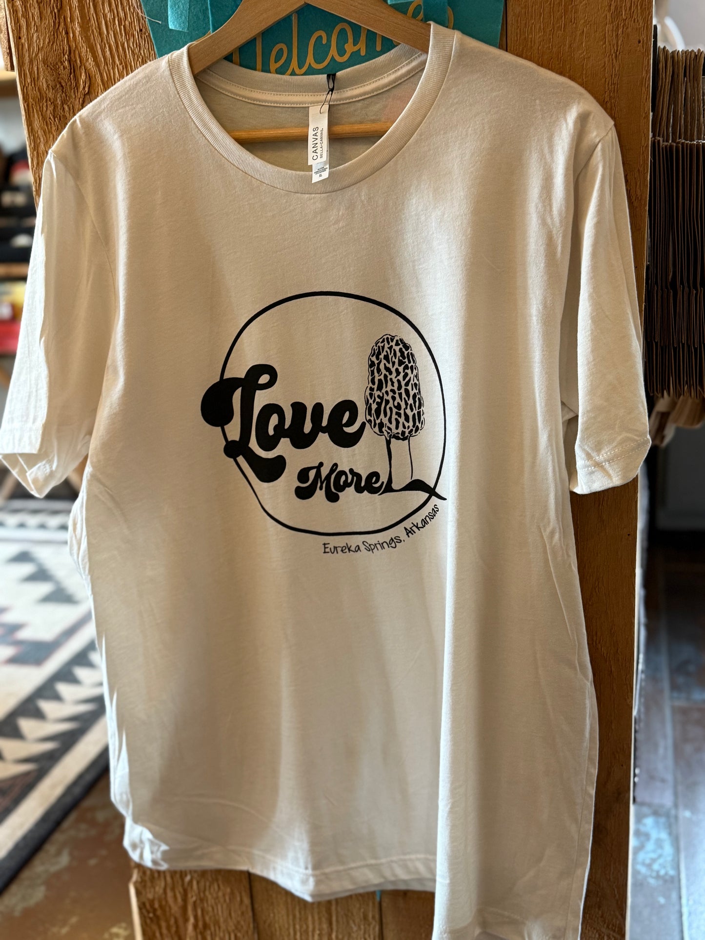 Love More Tshirt