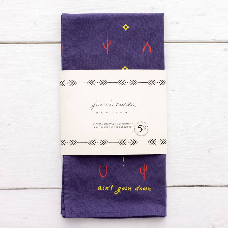 Ain’t Goin’ Down” Cotton Bandana