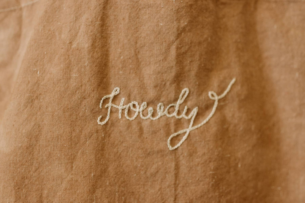 Hand-Embroidered and Dyed Cotton Tote With "Howdy"